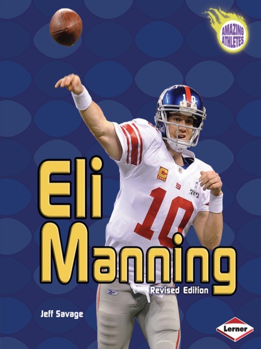 Title details for Eli Manning by Jeff Savage - Available